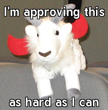 Macro goatforit: I'm approving this as hard as I can